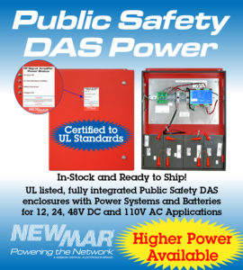Public Safety DAS Power PE Series Enclosures NFPA Compliant, UL Certified In-Building Battery Back-Up Power by Newmar Powering the Network